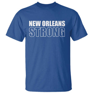 Nola Strong T Shirt Volunteer Support New Orleans Louisiana 2025 TS10 Royal Blue Print Your Wear