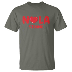 Nola Strong New Orleans Support T Shirt TS10 Military Green Print Your Wear