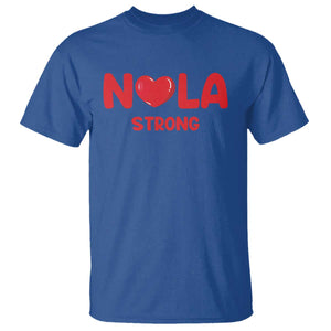 Nola Strong New Orleans Support T Shirt TS10 Royal Blue Print Your Wear