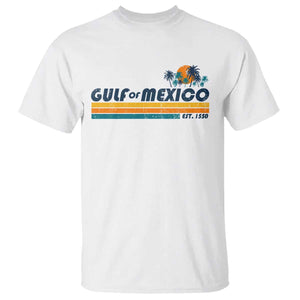 Gulf Of Mexico T Shirt Texas Alabama Mississippi Florida Beach Gulf Coast Mexico Lover TS10 White Print Your Wear