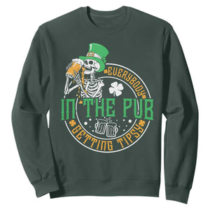 St Patricks Day Pub Sweatshirt Everybody In The Pub Getting Tipsy TS10 Dark Forest Green Print Your Wear