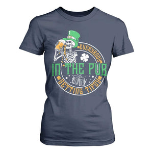 St Patricks Day Pub T Shirt For Women Everybody In The Pub Getting Tipsy TS10 Navy Print Your Wear