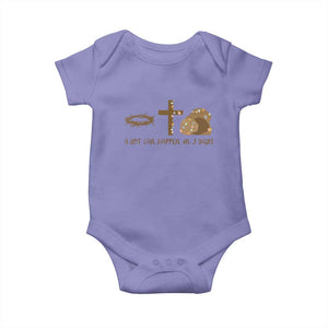 Christian Easter Baby Onesie A Lot Can Happen In Three Days TS10 Violet Print Your Wear