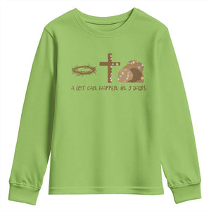 Christian Easter Youth Sweatshirt A Lot Can Happen In Three Days TS10 Lime Print Your Wear