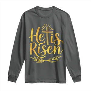 He Is Risen Long Sleeve Shirt Jesus Easter Religious Christians TS10 Dark Heather Print Your Wear