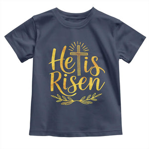 He Is Risen Toddler T Shirt Jesus Easter Religious Christians TS10 Navy Print Your Wear