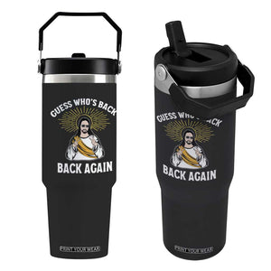 Guess Whos Back Flip Straw Tumbler Funny Easter Jesus TS10 One Size: 30 oz Black Print Your Wear