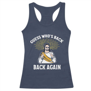 Guess Whos Back Racerback Tank Top Funny Easter Jesus TS10 Navy Print Your Wear