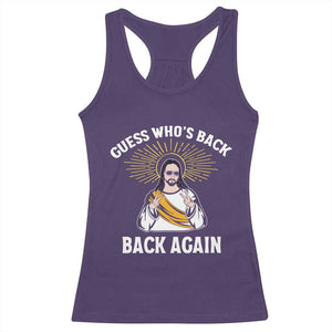 Guess Whos Back Racerback Tank Top Funny Easter Jesus TS10 Purple Print Your Wear