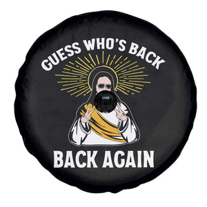 Guess Whos Back Spare Tire Cover Funny Easter Jesus TS10 Print Your Wear