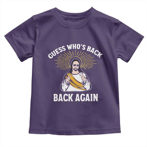 Guess Whos Back Toddler T Shirt Funny Easter Jesus TS10 Purple Print Your Wear