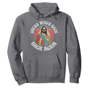 Funny Easter Jesus Hoodie Retro Vintage Guess Whos Back Again TS10 Charcoal Print Your Wear