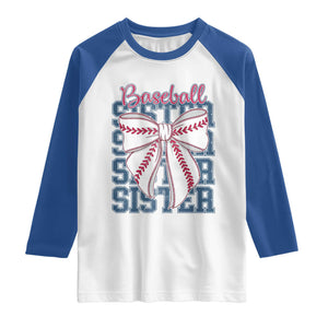 Baseball Sister Raglan Shirt Coquette Bow Biggest Fan Sport Lovers Girl TS10 White Royal Print Your Wear