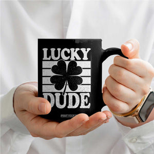Funny Lucky Dude Coffee Mug Irish Boys St Patricks Day TS10 Print Your Wear