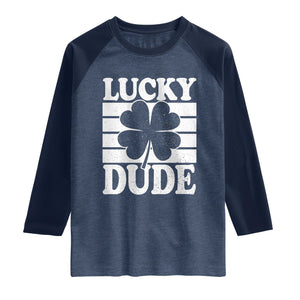 Funny Lucky Dude Raglan Shirt Irish Boys St Patricks Day TS10 Heather Denim Navy Print Your Wear