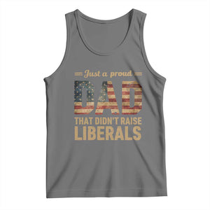 Just A Proud Dad That Didn't Raise Liberals Tank Top Retro American Flag TS10 Black Heather Print Your Wear