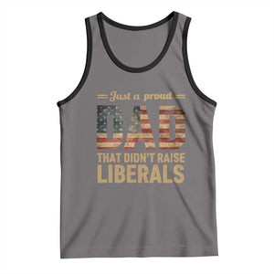 Just A Proud Dad That Didn't Raise Liberals Tank Top Retro American Flag TS10 Deep Heather Black Print Your Wear