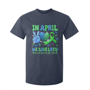 Donate Life Month T Shirt For Kid In April We Save Lives Organ Donation TS10 Navy Print Your Wear