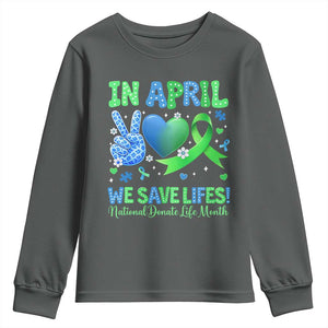 Donate Life Month Youth Sweatshirt In April We Save Lives Organ Donation TS10 Dark Heather Print Your Wear