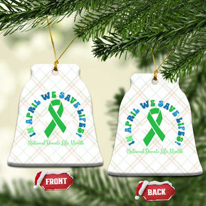 National Donate Life Month Ceramic Ornament Green Ribbon Organ Donation In April We Save Lives TS10 Print Your Wear