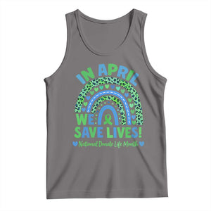National Donate Life Month Tank Top In April We Save Lives Organ Donation Support Green Ribbon TS10 Deep Heather Print Your Wear