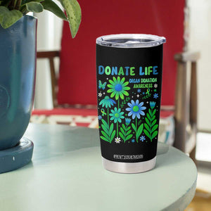 Organ Donation Awareness Tumbler Cup Green Ribbon Donate Life Floral TS10 Print Your Wear