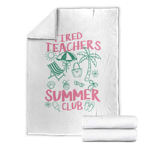 Tired Teachers Summer Club Throw Blanket Funny Retro Teacher Summer Vacation