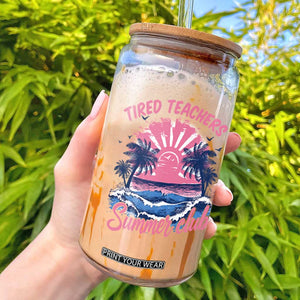 Tired Teachers Summer Club Glass Can Retro Mama Summer Beach Vacation Gift