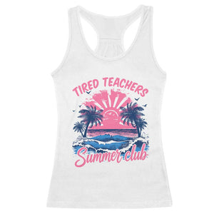 Tired Teachers Summer Club Racerback Tank Top Retro Mama Summer Beach Vacation Gift