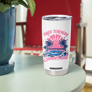 Tired Teachers Summer Club Tumbler Cup Retro Mama Summer Beach Vacation Gift