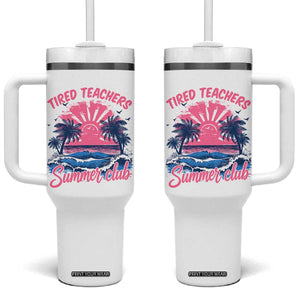 Tired Teachers Summer Club Tumbler With Handle Retro Mama Summer Beach Vacation Gift
