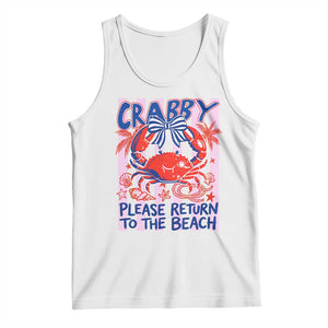 Summer Vacation Tank Top If Crabby Return To Beach Retro Graphic