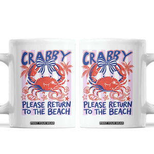 Summer Vacation Coffee Mug If Crabby Return To Beach Retro Graphic