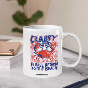 Summer Vacation Coffee Mug If Crabby Return To Beach Retro Graphic
