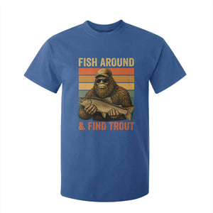 Fish Around And Find Trout T Shirt For Kid Funny Fishermen Fishing Retro Bigfoot Sasquatch Fish