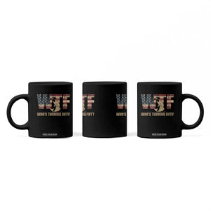 50th Birthday Coffee Mug Funny WTF Whos Turning Fifty Vintage Fishing 50 Year Old Gift TS10 Print Your Wear