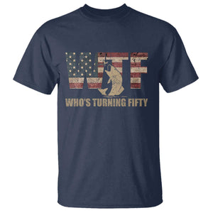 50th Birthday T Shirt Funny WTF Whos Turning Fifty Vintage Fishing 50 Year Old Gift TS10 Navy Print Your Wear