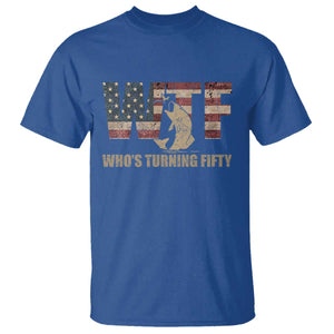 50th Birthday T Shirt Funny WTF Whos Turning Fifty Vintage Fishing 50 Year Old Gift TS10 Royal Blue Print Your Wear