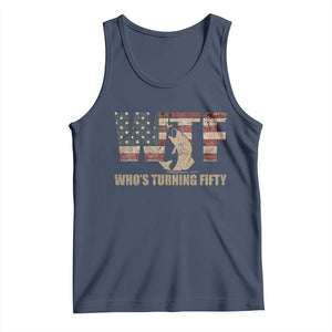 50th Birthday Tank Top Funny WTF Whos Turning Fifty Vintage Fishing 50 Year Old Gift TS10 Navy Print Your Wear