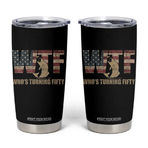 50th Birthday Tumbler Cup Funny WTF Whos Turning Fifty Vintage Fishing 50 Year Old Gift TS10 Black Print Your Wear