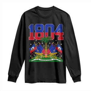 Haitian Revolution 1804 Long Sleeve Shirt Haiti Flag Independence Day Haitian Graphic TS10 Black Print Your Wear