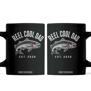Reel Cool Dad Est 2026 Coffee Mug Trout Fishing Vintage First Time Dad Fathers Day
