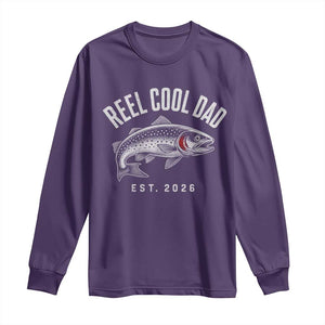 Reel Cool Dad Est 2026 Long Sleeve Shirt Trout Fishing Vintage First Time Dad Fathers Day