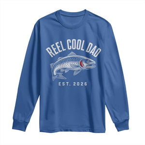 Reel Cool Dad Est 2026 Long Sleeve Shirt Trout Fishing Vintage First Time Dad Fathers Day