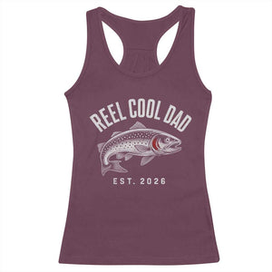 Reel Cool Dad Est 2026 Racerback Tank Top Trout Fishing Vintage First Time Dad Fathers Day