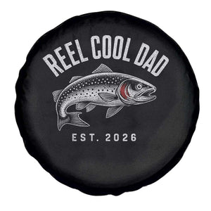 Reel Cool Dad Est 2026 Spare Tire Cover Trout Fishing Vintage First Time Dad Fathers Day
