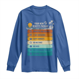 Funny Retirement Gift Long Sleeve Shirt New Benefits Package Retro Retired 2026 TS10 Royal Blue Print Your Wear