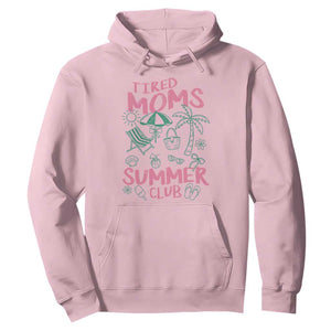 Retro Tired Moms Summer Club Hoodie Funny Mama Beach Vacation Gift