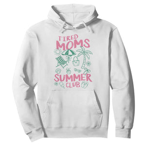 Retro Tired Moms Summer Club Hoodie Funny Mama Beach Vacation Gift