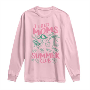 Retro Tired Moms Summer Club Long Sleeve Shirt Funny Mama Beach Vacation Gift
